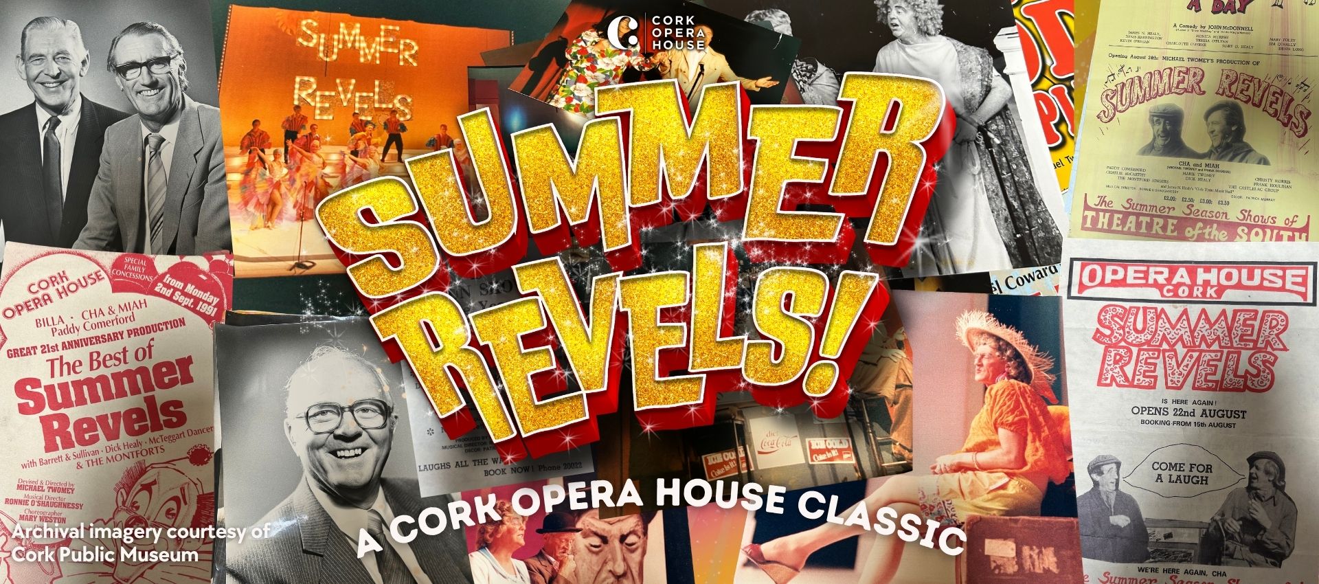 The Summer Revels – A Beloved Cork Classic Returns