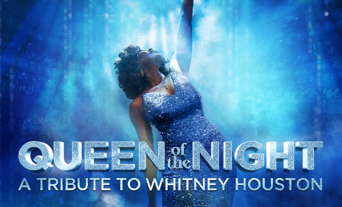 Queen of the Night – A Tribute to Whitney Houston