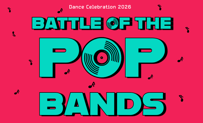 Studio Wolfe – Dance Celebration 2026 : Battle of the Pop Bands